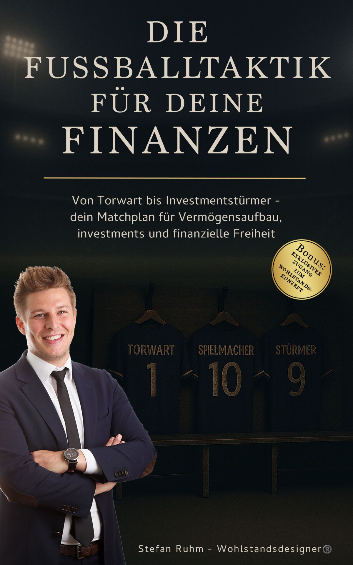 Stefan Ruhm Buch Die Fußballtaktik für deine Finanzen